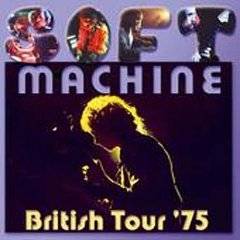 Soft Machine : British Tour '75